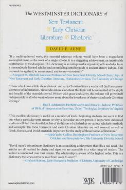 The Westminister Dictionary of New Testament & Early Christian Literature & Rhetoric