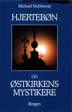 Hjertebøn og Østkirkens mystikere