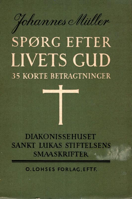 Spørg efter livets Gud