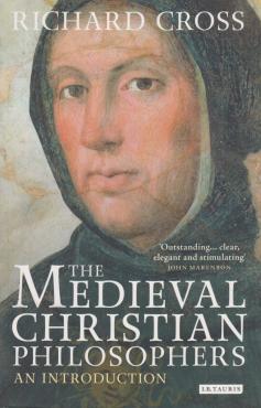 The Midieval Christian Philosophers: An Introduction (ny)