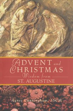 Advent and Christmas: Wisdom from St. Augustine (ny)