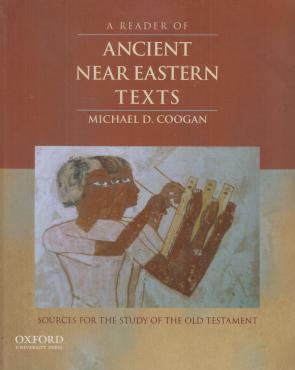 A Reader of Ancient Near Eastern Texts