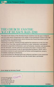 The Church and the Age of Reason 1648-1789 (The Pelican History of the Church 4)