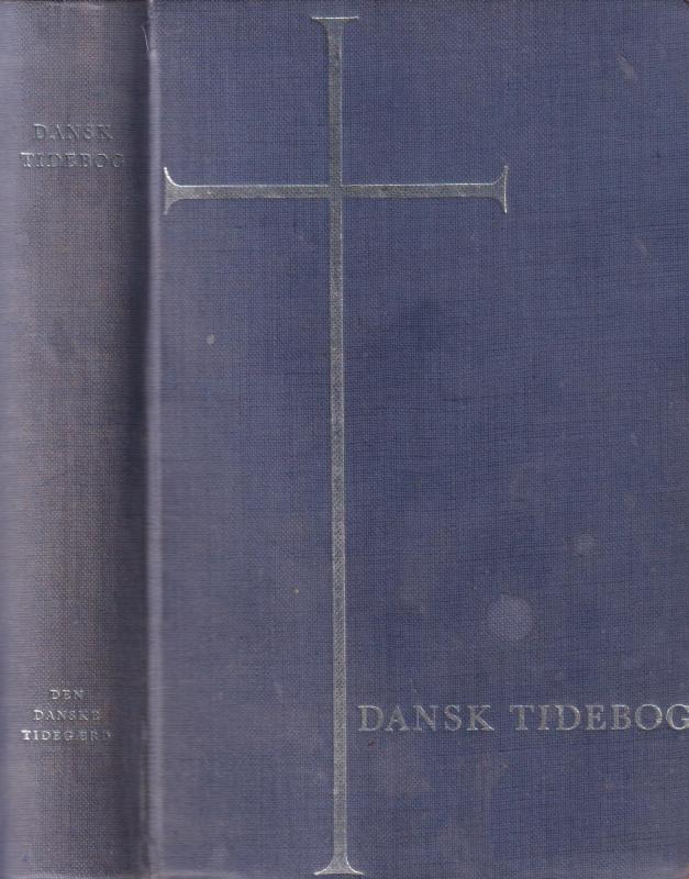Dansk tidebog "Den danske Tidegærd"
