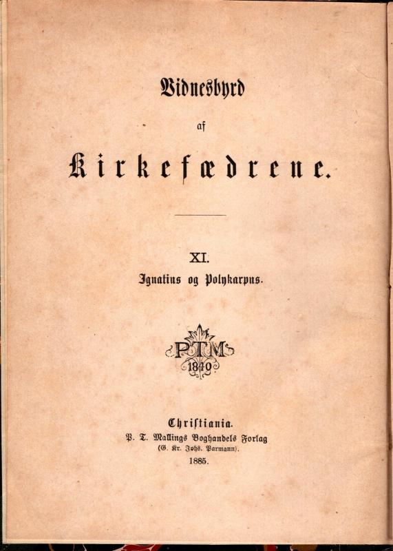 Vidnesbyrd af kirkefædrene I (1880)