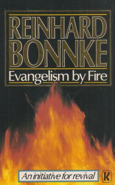 Evangelism by Fire