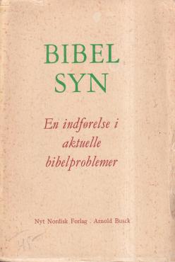 Bibelsyn - En indførelse i aktuelle bibelproblemer