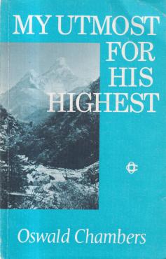 My Utmost For His Highest