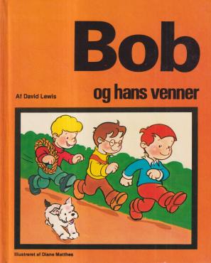 Bob og hans venner