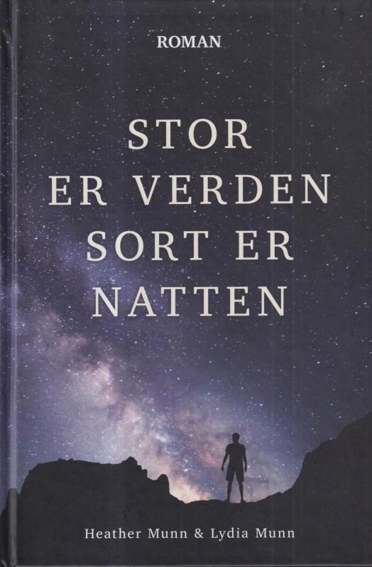Stor er verden, sort er natten (som ny)