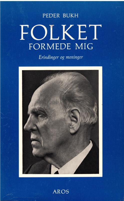 Folket formede mig, erindringer