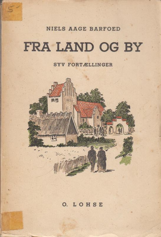 Fra land og by, 7 fortællinger