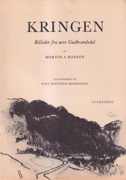 Kringen, billeder fra øvre Gudbrandsdal