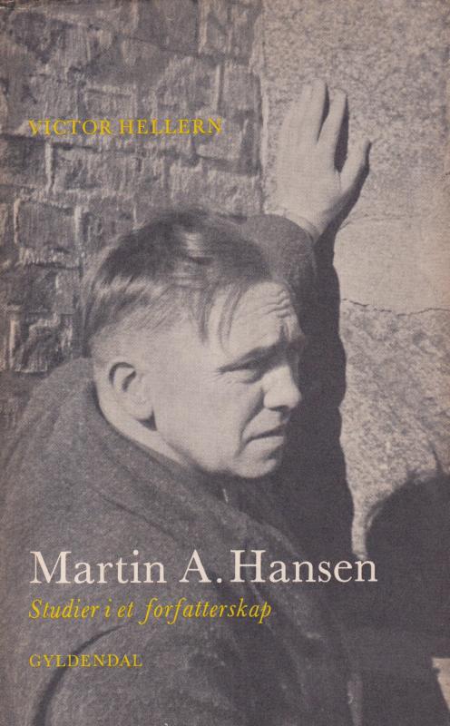 Martin A. Hansen, studier i et forfatterskap