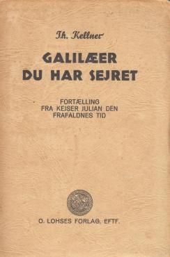Galilæer du har sejret