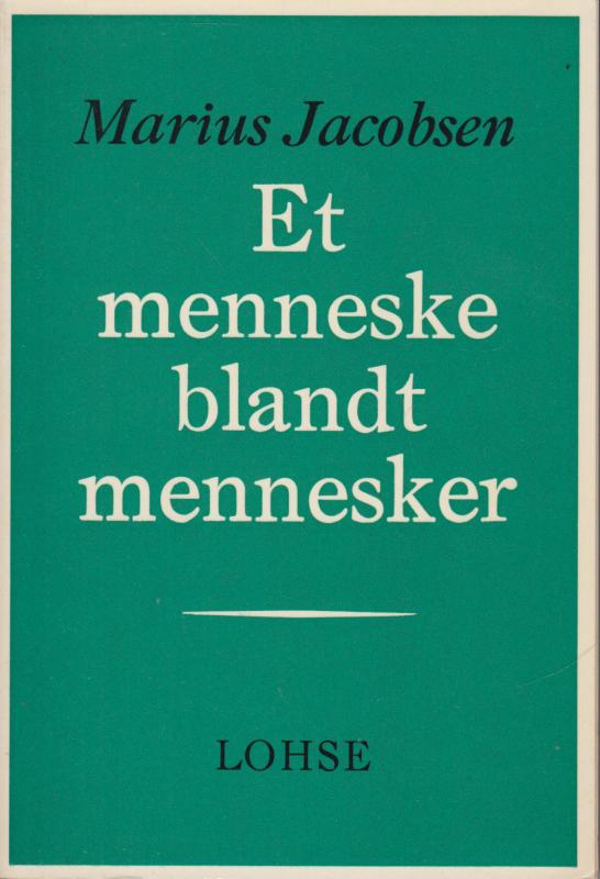 Et menneske blandt mennesker