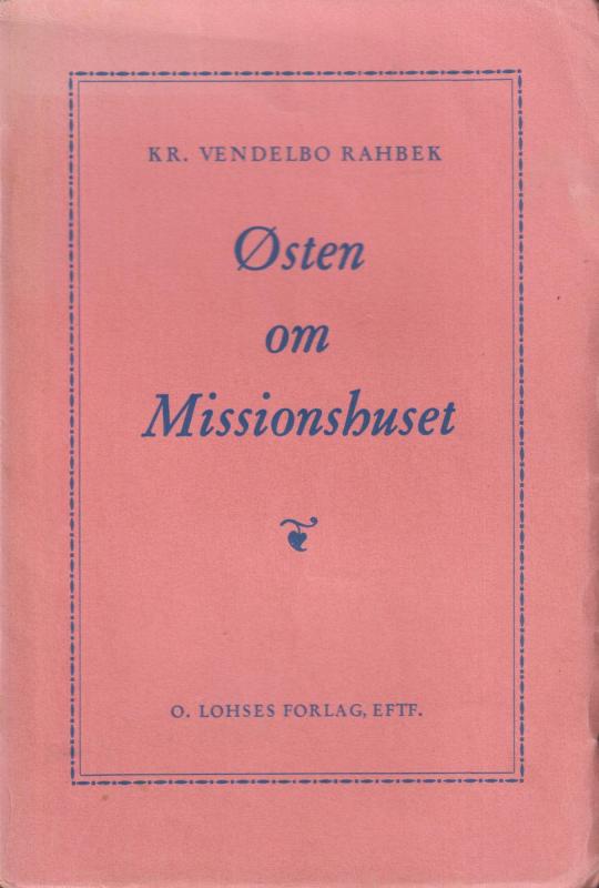 Østen om missionshuset