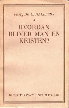Hvordan bliver man en kristen