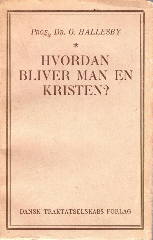 Hvordan bliver man en kristen