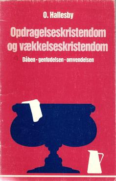 Opdragelseskristendom og vækkelseskristendom