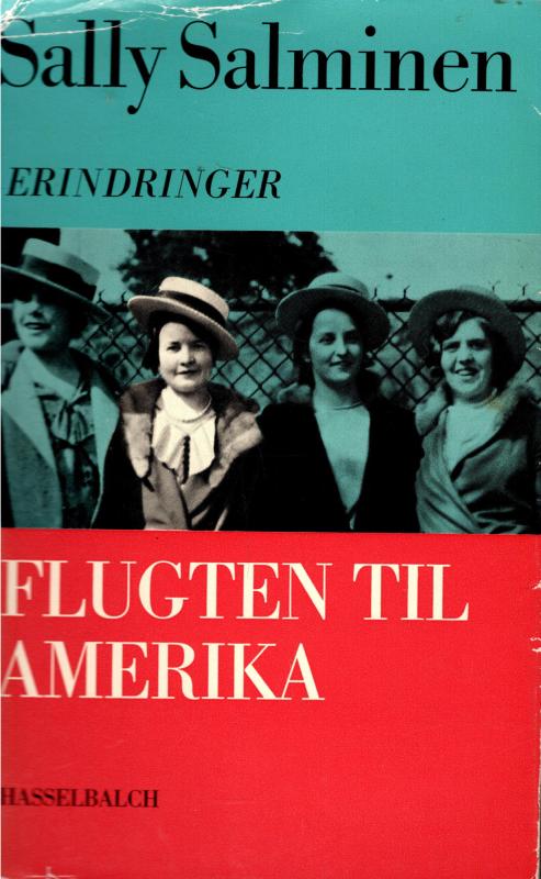 Flugten til Amerika, erindringer