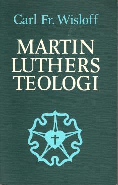 Martin Luthers Teologi
