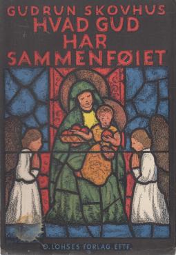 Hvad Gud har sammenføjet