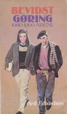 Bevidst Gøring 1980-1990 årene -