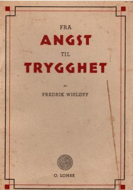 Fra angst til trygghet