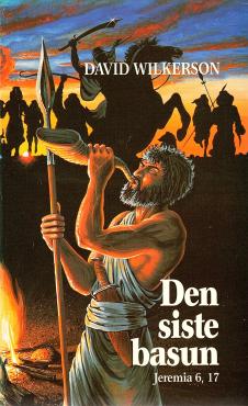 Den sidste basun (jer. 6,17)