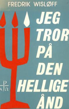 Jeg tror på Den hellige Ånd