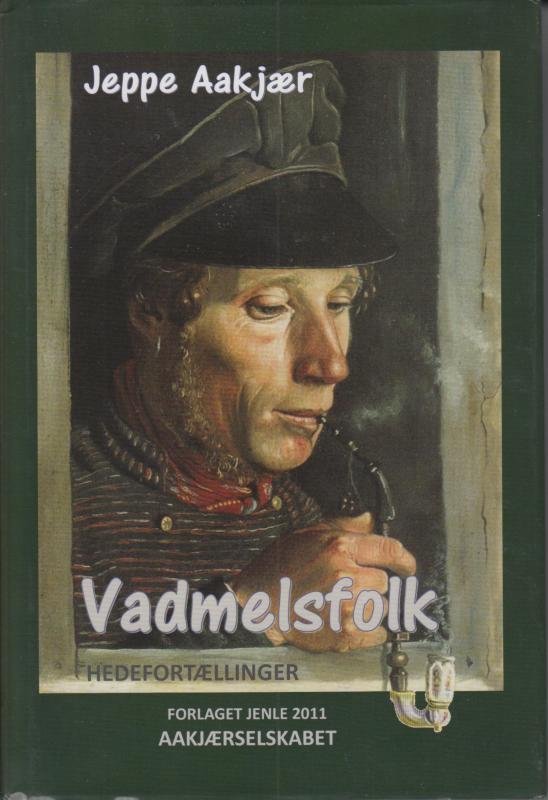 Vadmelsfolk - hedefortællinger