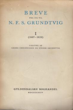 Breve fra og til Grundtvig 1821-1872 (bind ll)