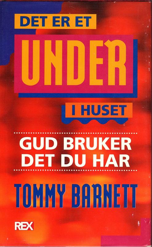Det er et under i huset, Gud bruker det du har