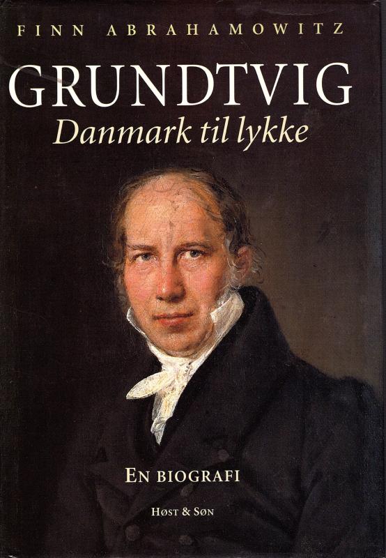 Grundtvig, Danmark til lykke