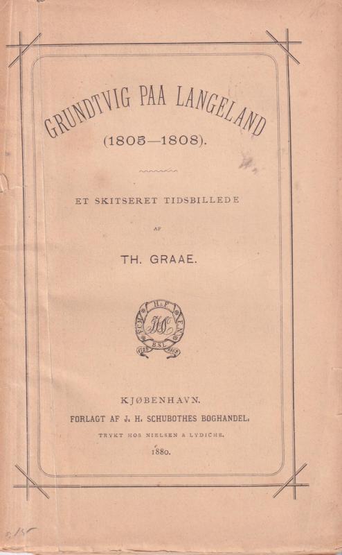 Grundtvig paa Langeland 1805-1808