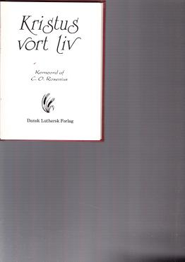 Kristus, vort liv