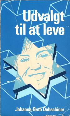 Udvalgt til at leve