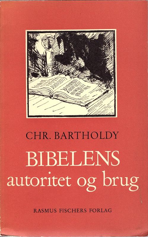 Bibelens autoritet og brug