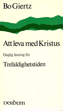 Att leva med Kristus