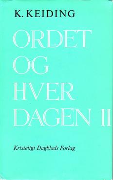 Ordet og hverdagen, I + II