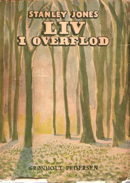 Liv i overflod