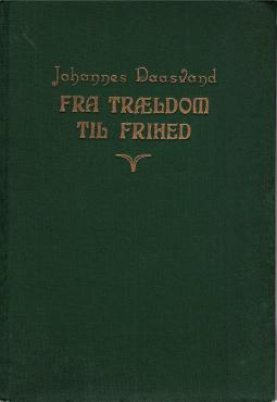 Fra trældom til frihed