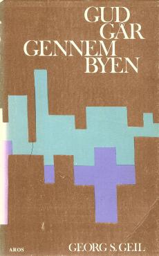 Gud går gennem byen