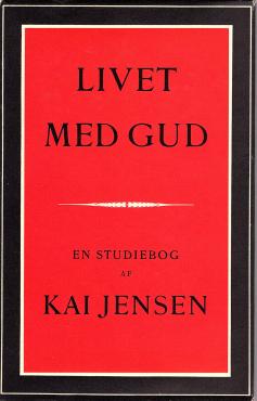 Livet med Gud - en studiebog-