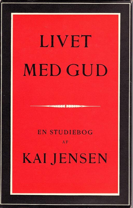Livet med Gud - en studiebog-