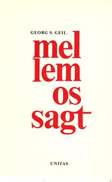 Mellem os sagt