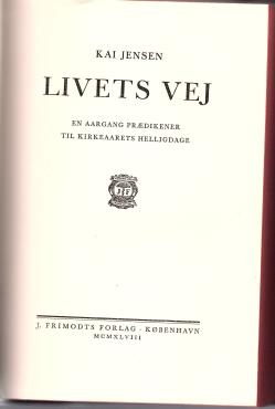 Livets vej - en årgang prædikener