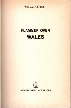 Flammer over Wales, om vækkelsen