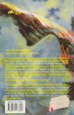 Mig og Johannes, mellem evangelium og nutid som (som ny bog)